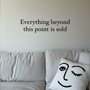 Everything beyond this point is sold 🌞